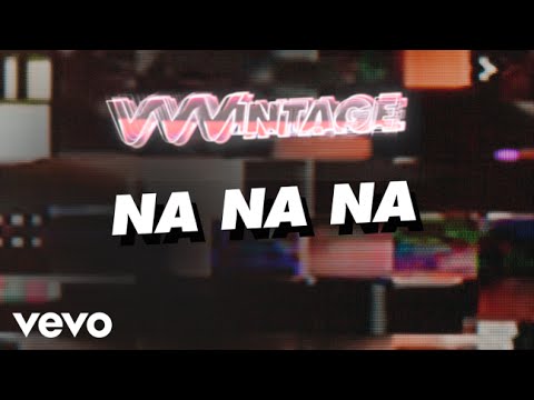 VVVintage - &#;Na Na Na.." - Blink , Nelly, Will Smith, Kaiser Chiefs, N-Dubz