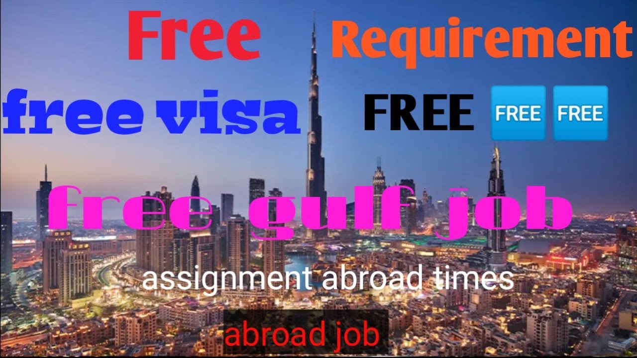Free Requirement job FREE visa FREE 🆓 ticket 🙂 large numbers free