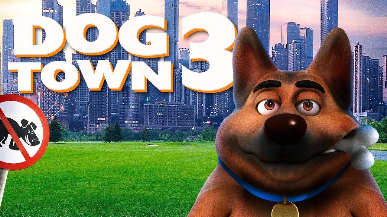 Dog Town 3 (2022) Animated | Kids & Family