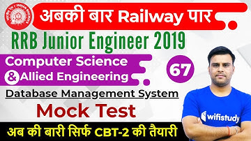 11:00 PM - RRB JE 2019 (CBT-2) | CS by Pandey Sir | Mock Test Based on DBMS