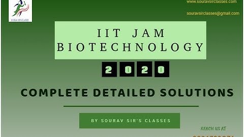 IIT JAM BIOTECHNOLOGY 2020 | | COMPLETE  DETAILED SOLUTIONS | | JAM BIOTECH PAPER  2020 || PART - 1