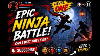 🔥 Epic Ninja Battle | Level 1 Gameplay ⚔️ | Can I Beat It? 🎮 screenshot 3