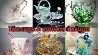 : Tea cups & saucers designs||Royal world