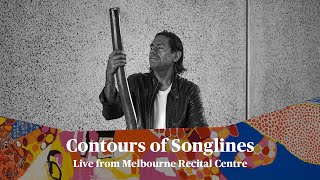 Contours of Songlines: William Barton talks the musicality of the didgeridoo & performs solo (2019)