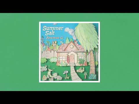 Summer Salt - Avenue G [Full EP + Lyrics]