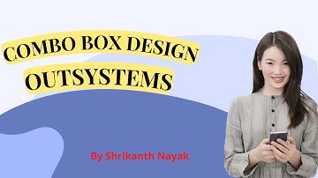 Combo Box Widget Design in Outsystems
