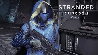 Stranded, Episode 2 - When In Distress