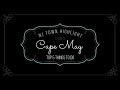 Top 5 Things to do in Cape May, New Jersey