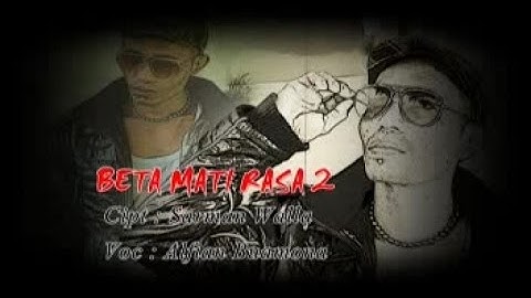 Alfian Buamona - BETA MATI RASA 2  (Official Music Video)