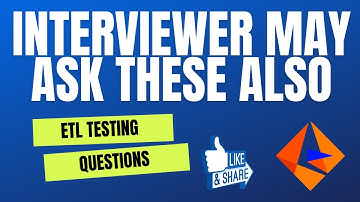 Interviewer May Ask These Type Of ETL Testing Questions & Answers SQL Oracle Real Time