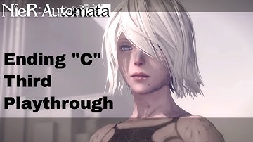 Nier: Automata - Ending C 3rd Playthrough (A2) with No Commentary