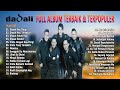 Download Lagu Dadali - Full Album Romantis Galau Sedih