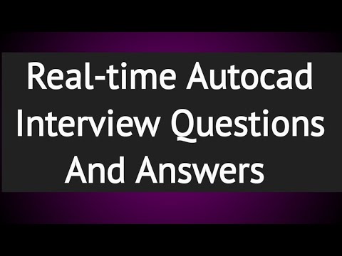 Real-time Autocad Interview Questions And Answers - YouTube