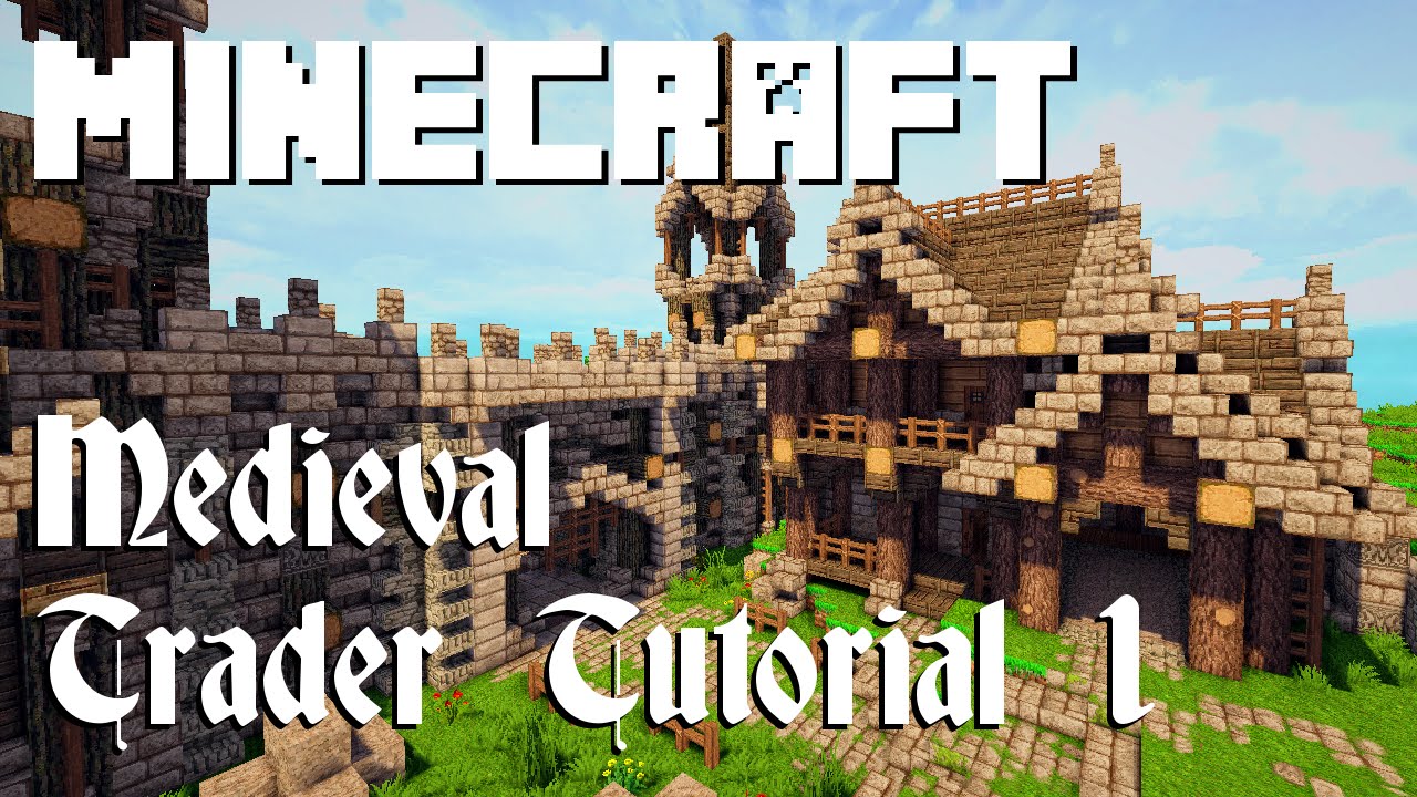 Minecraft Tutorial: Medieval Trader (Part 1) - YouTube