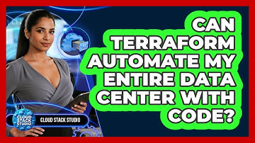 Can Terraform Automate My Entire Data Center With Code? - Cloud Stack Studio