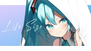 Life Size