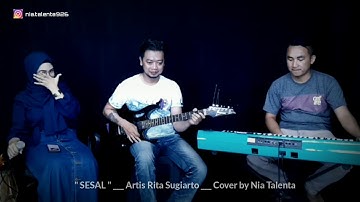 SESAL - Rita Sugiarto || Dangdut Cover by. NIA TALENTA