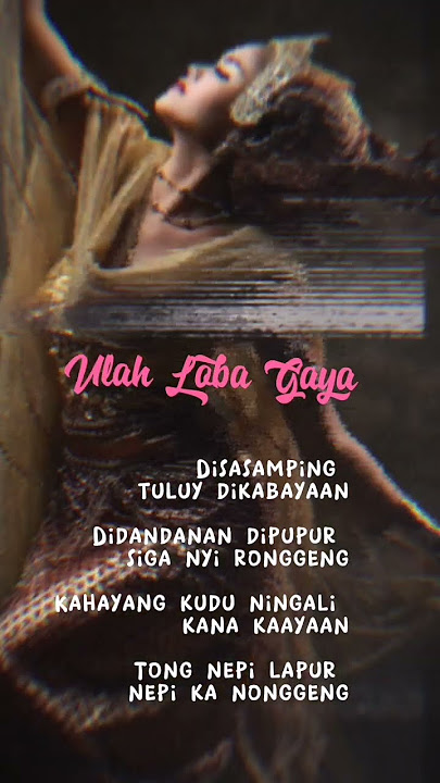 16 Detik Story Sunda Ulah Loba Gaya