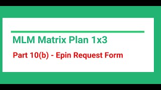 Part 10(B) - Epin Request Form | MLM Website using PHP and MySQL | Matrix Plan 1X3