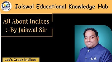 "Unraveling the World of Indices and Surd