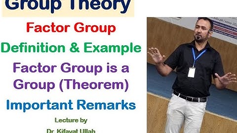 Group Theory | Factor Group (Definition & Example) | Factor Group is a Group (Proof) | Imp Remarks