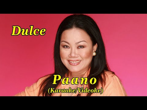 Download Paano - As popularized by Dulce (Karaoke Version) [HD]