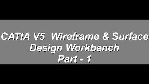 [CATIA_V5] Wireframe & Surface Design Part-1
