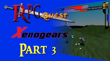 RPG Quest #188: Xenogears (PS1) Part 3