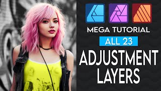All Adjustment Layers EXPLAINED - Tutorial for Affinity Photo/Designer/Publisher