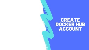 Create Docker Hub Account