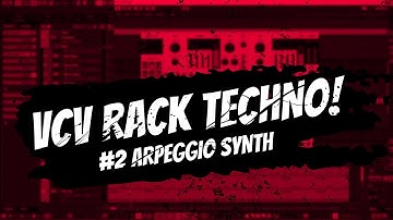 VCV Rack Techno EP2 - Semi Generative Arpeggiator Synth