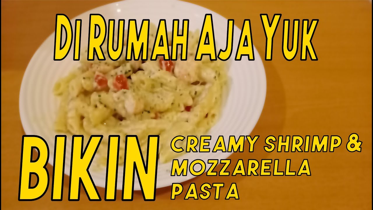 Creamy Shrimp Mozzarella Pasta Asmr Soundsfromthekitchen Youtube