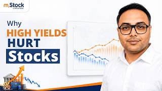 Why Rising Bond Yields Put Pressure on Stock Prices