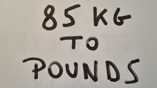 Famous 85 kg to pounds Wealth