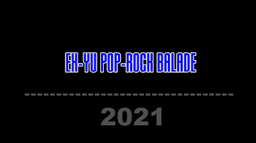 EX YU POP-ROCK BALADE