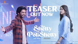 Miss Shetty Mr Polishetty Telugu Teaser Hka Shetty Naveen Polishetty Mahesh Babu P