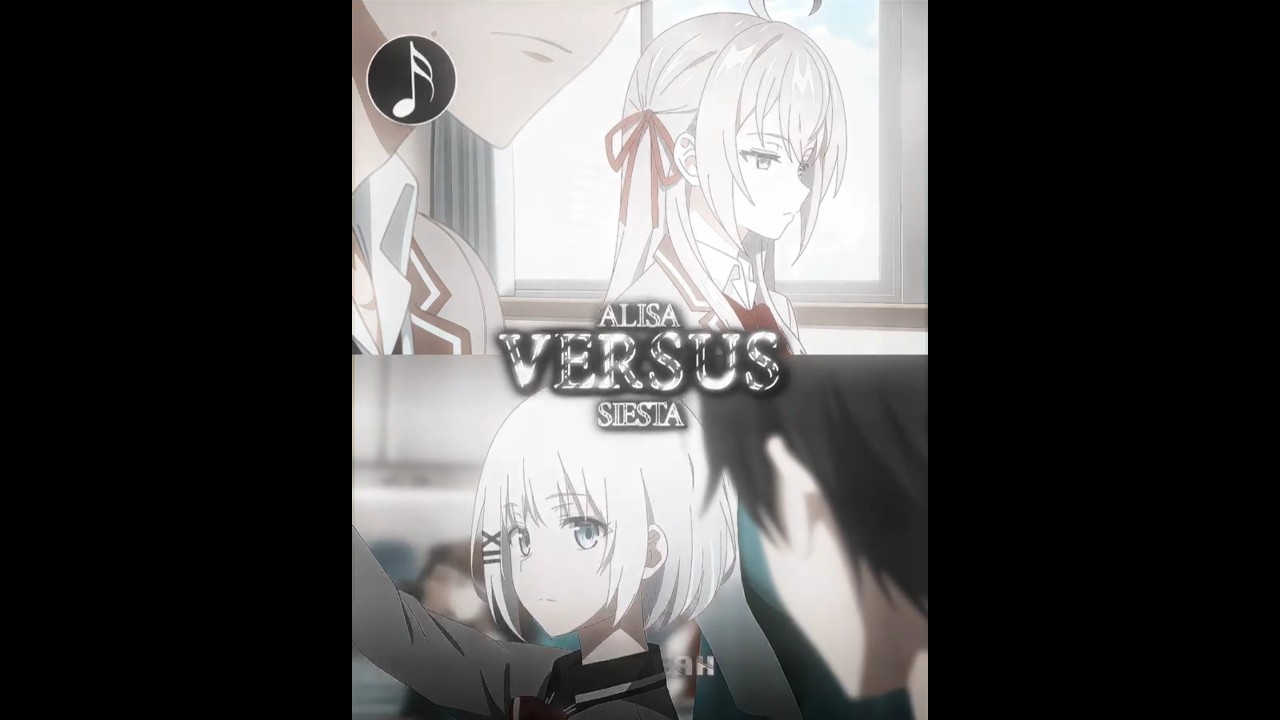 Alya VS Siesta | Roshidere VS The Detective Is Already Dead edit