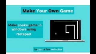 Make your own Snake Game using Notepad!! screenshot 5