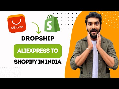 How To Dropship From Aliexpress To Shopify In India (Full Guide)