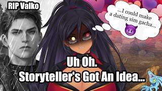 RIP Valko... but what if I made a dating gacha game