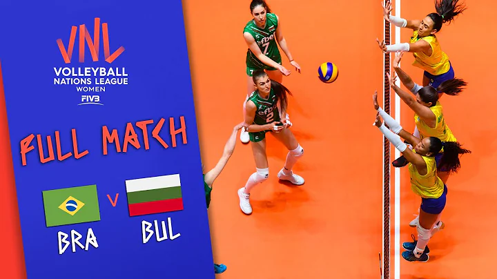 Brazil 🆚 Bulgaria - Full Match | Women’s Volleyball Nations League 2019 - DayDayNews