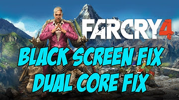 FARCRY 4 all Problems FIXED!! -- Black Screen Problem and DUAL CORE FIX (easyhook64.dll missing)