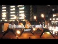 【ヲタ芸】Oshama Scramble!/t+pazolite【らて】
