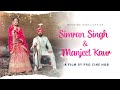 Simran Singh &amp; Manjeet Kaur | Punjabi Wedding Highlight | Pro Cine Hub