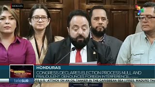 Honduran Congress Declares The Electoral Process Null And Fraudulent