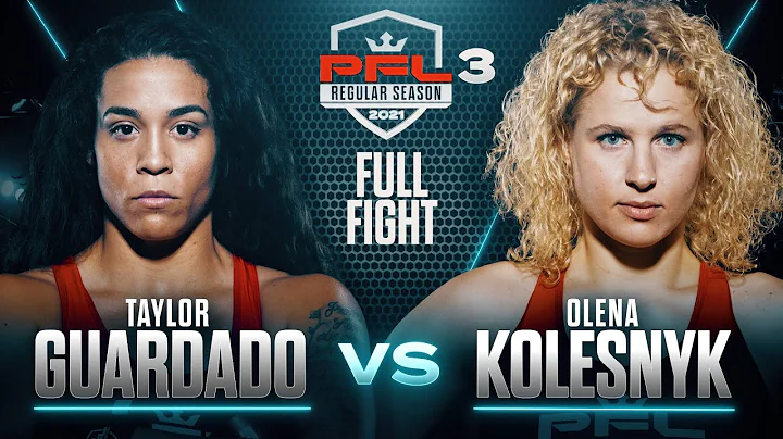 Taylor Guardado vs Olena Kolesnyk | PFL 3, 2021