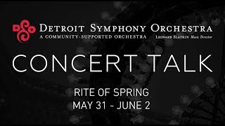 Concert Talk - Rite of Spring