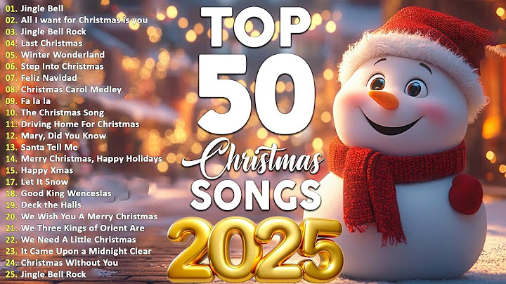 Top 50 Christmas Songs of All Time 🎅🏼 Best Christmas Music Playlist 2024 🎄 Merry Christmas 2025