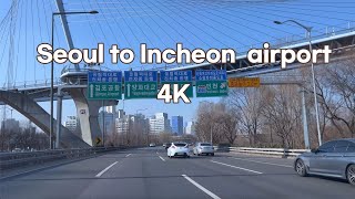 Driving in Korea : From Seoul to Incheon airport  4K 60fps