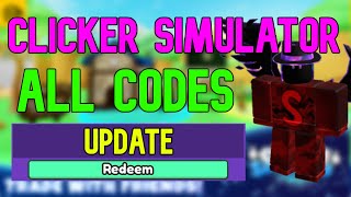 ALL Clicker Simulator CODES | Roblox Clicker Simulator Codes (July 2023) ALL Clicker Simulator CODES | Roblox Clicker Simulator Codes (July 2023)